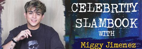 miggy jimenez goin bulilit|Celebrity Jimenez Celebrity Slambook .